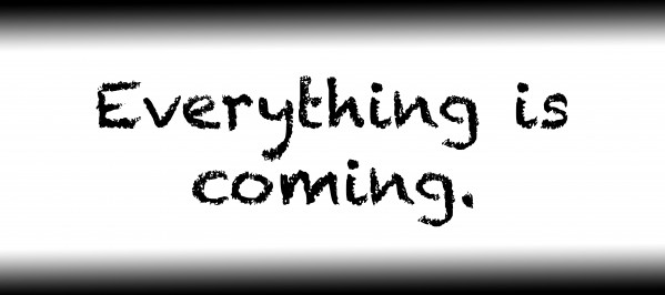 Everything is coming. Print