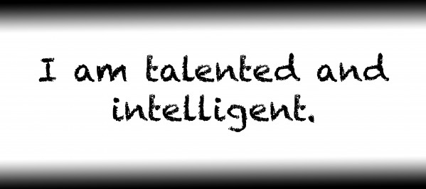 I am talented and intelligent. by Red Pill Metaphysics