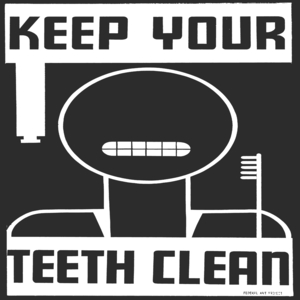 Keep your teeth clean - Dentist poster war