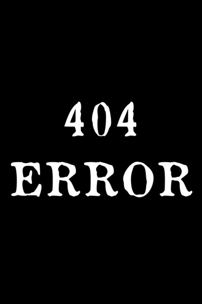 404 error    by Conte Monfrey