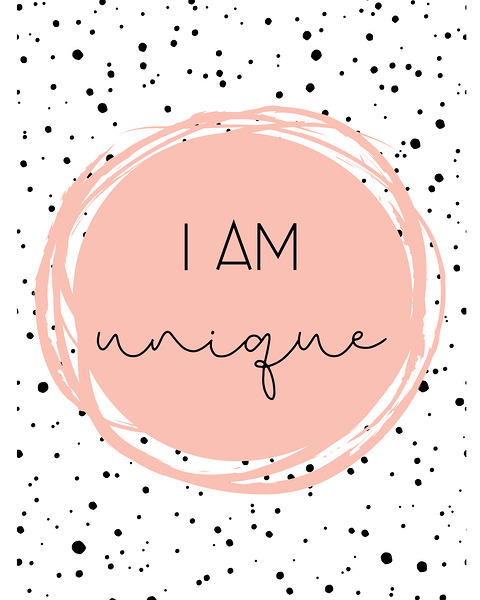 I Am Unique Print