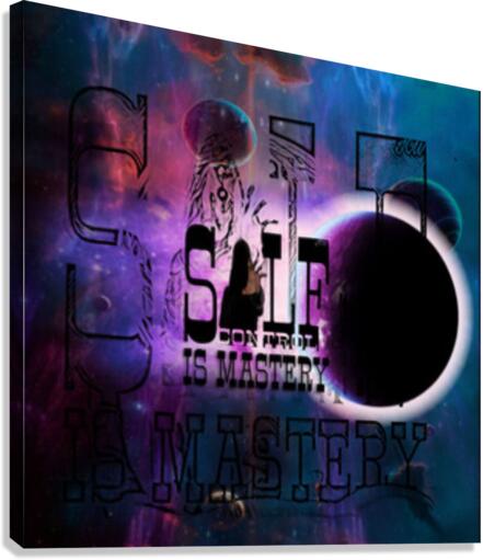 SELF CONTROL IS MASTERY Canvas Print