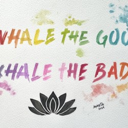  Collection SPIRITUAL- Inhale the good  exhale the bad