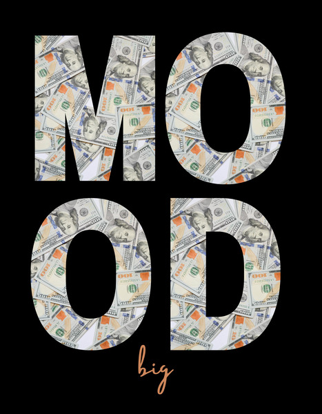 Money Mood Print