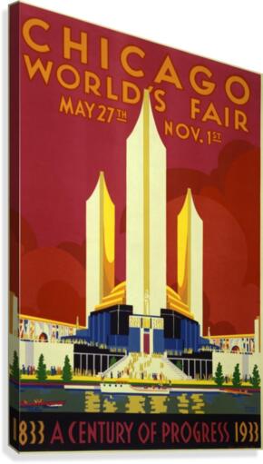 A vintage travel poster promoting the 1933 World Fair in Chicago  Canvas Print