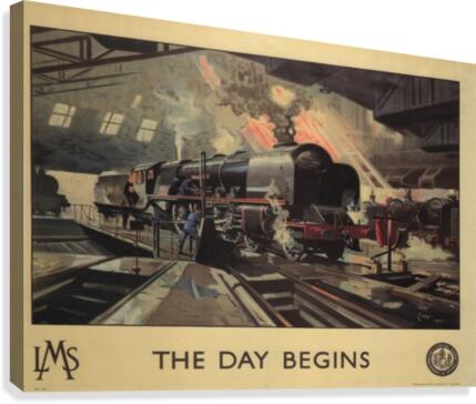 The day begins by LMS Railways 1946 Vintage Railway Travel Poster  Canvas Print