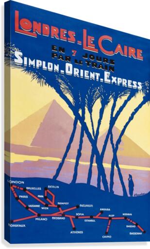 Londres - Le Caire en 7 jours par le Simplon-Orient-Express  Canvas Print