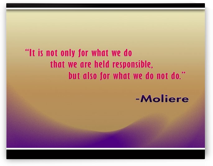 Inspirational Quotes by Moliere by ABDUL LATHEEF