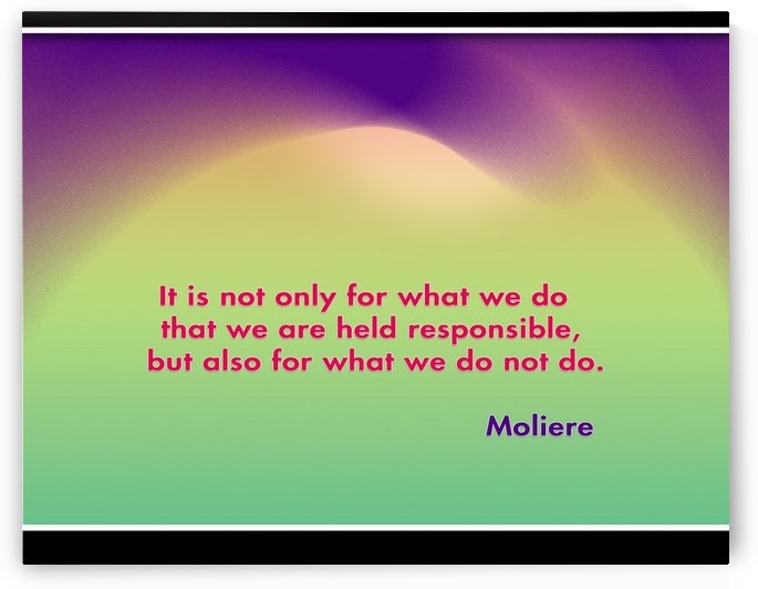 Inspirational Quotes by Moliere by ABDUL LATHEEF