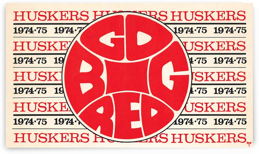 1974 go big red nebraska art by Row One Brand
