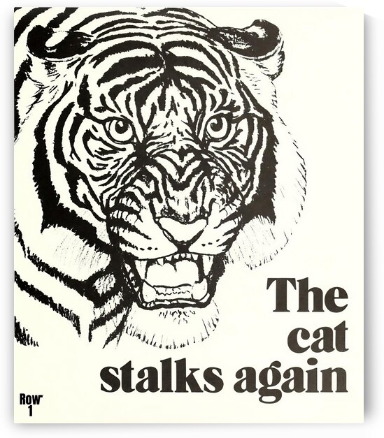 the cat stalks again art  by Row One Brand
