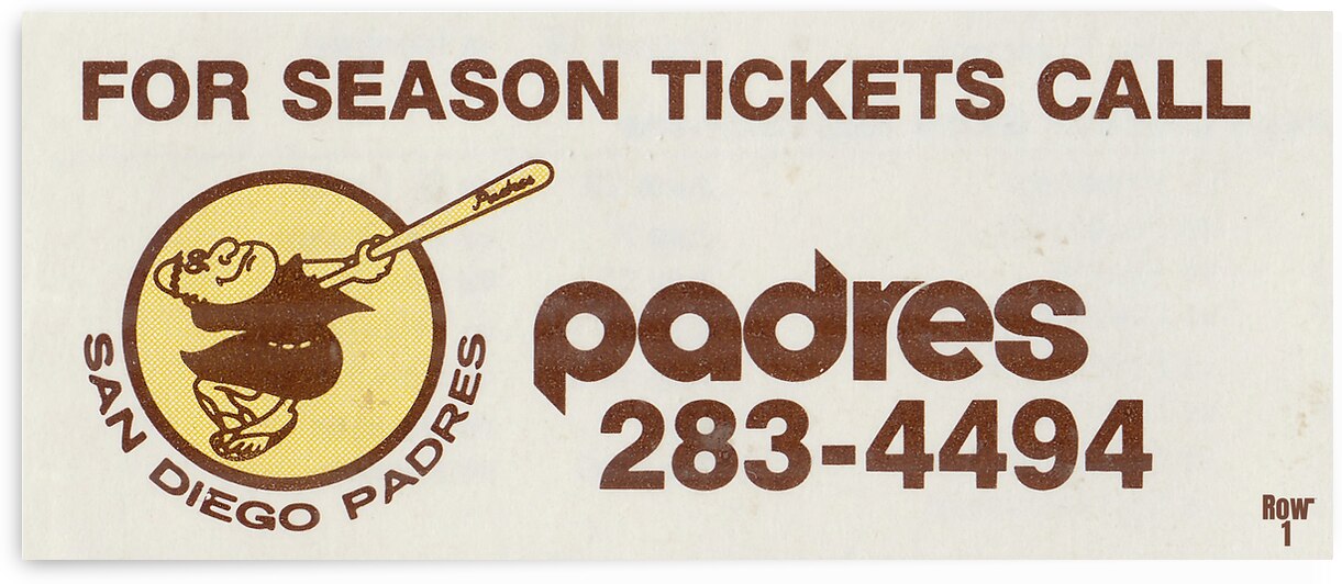 1984 San Diego Padres Season Ticket Ad by Row One Brand