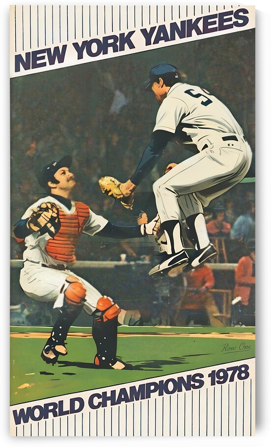 1978 New York Yankees World Champions by Row One Brand
