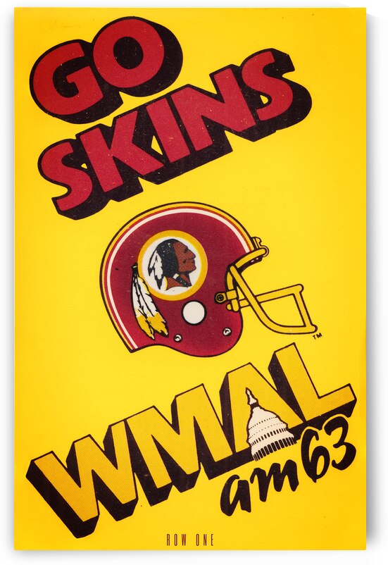1987 Go Skins Washington Redskins WMAL Ad by Row One Brand