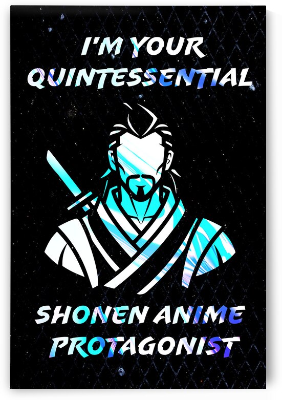 Quintessential Anime Protagonist by Kiyo Arts