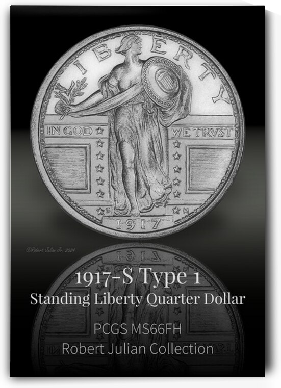 0025.1917 S.4 The Sentinel of Liberty: The 1917-S Standing Liberty Quarter by The Numismatic Art of Robert Julian