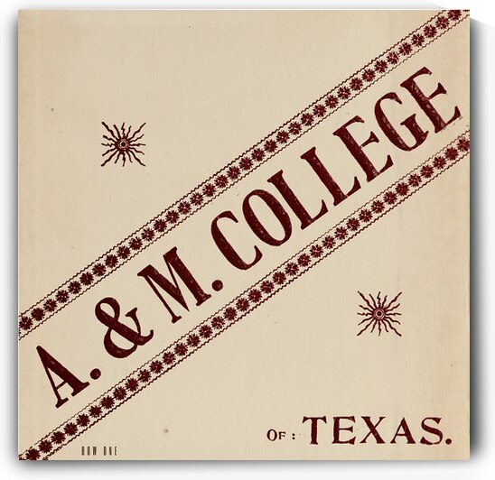 Late 1800s A&M College of Texas by Row One Brand