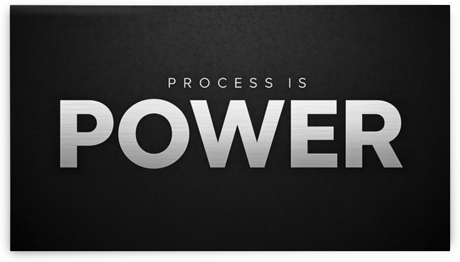 Process Is Power — Metallic Motivation for Champions by MotivatePrints