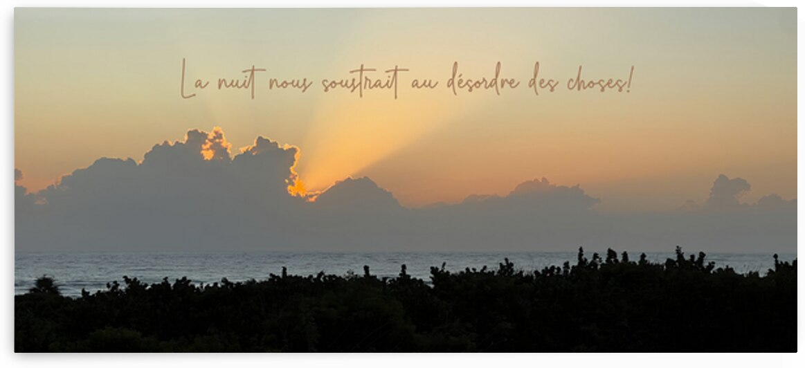 La nuit nous soustrait aux desordres des choses. by Marcel Jomphe