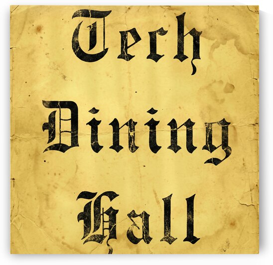 Tech Dining Hall  by Row One Brand