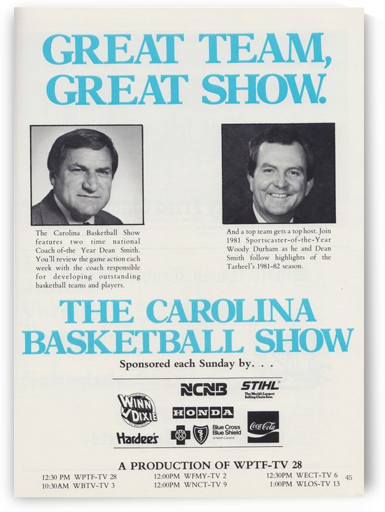 Dean Smith Carolina Basketball Show  by Row One Brand