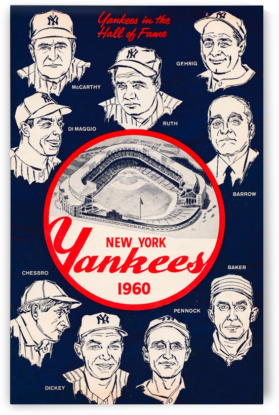 1960 New York Yankees In The Hall Of Fame Poster by Row One Brand
