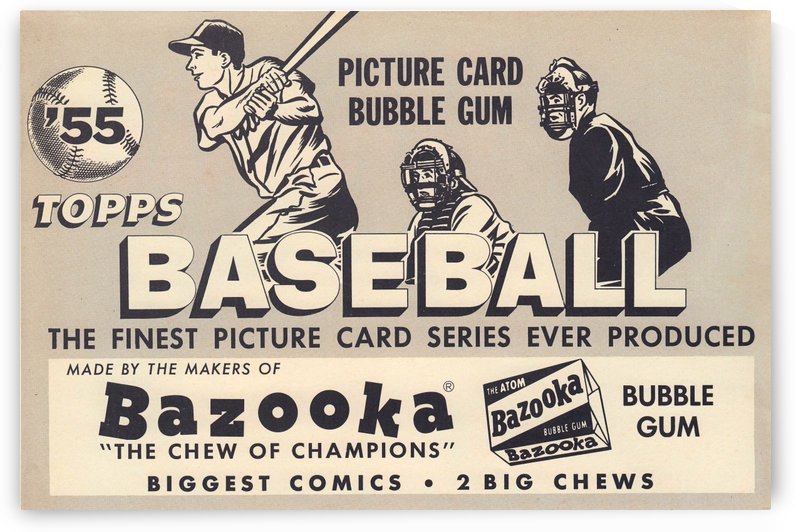 1955 Topps Baseball Bazooka Bubble Gum Ad by Row One Brand