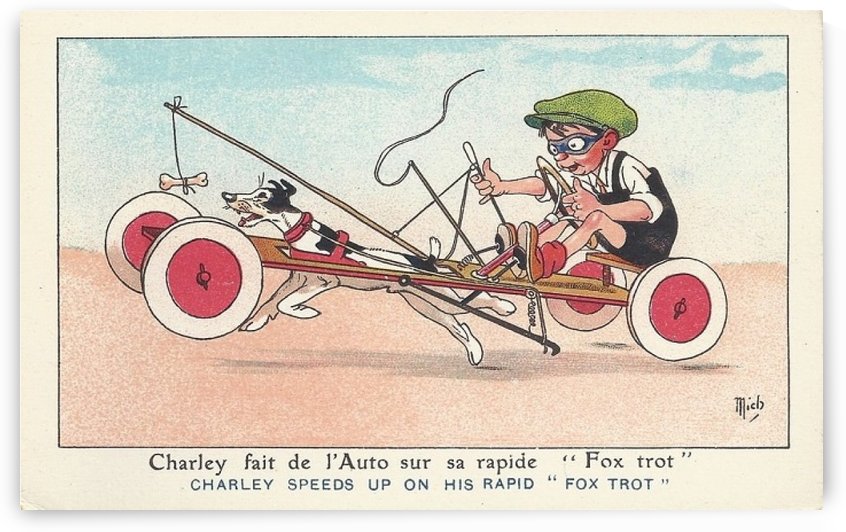 Charley fait de l Auto sur sa rapide by VINTAGE POSTER