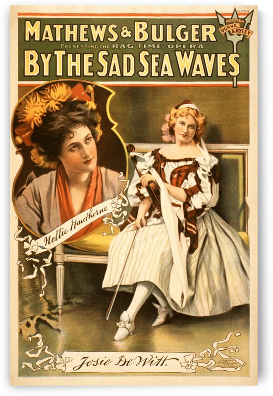 By the sad sea waves, Broadway poster, 1898 by VINTAGE POSTER