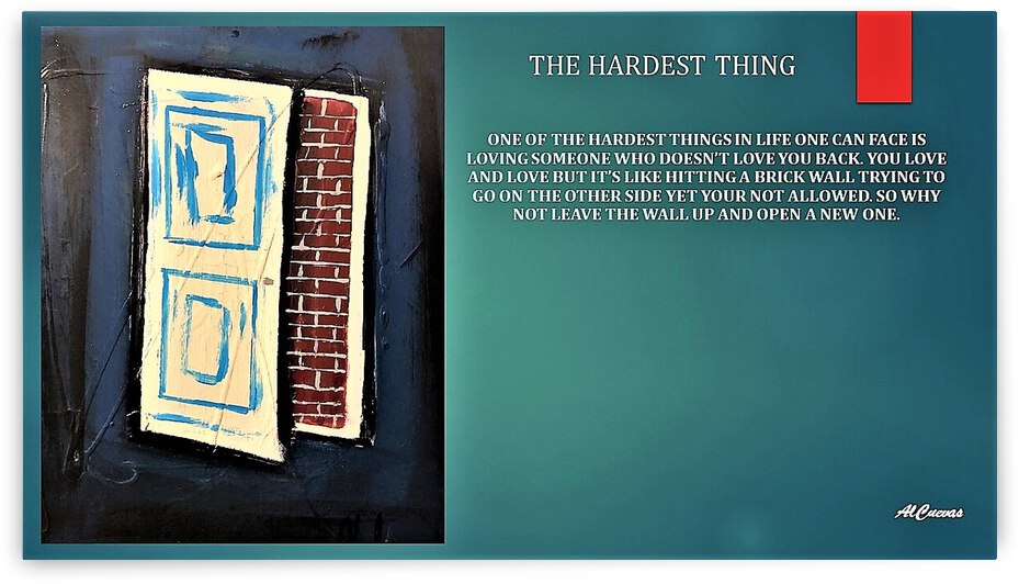 9.THE HARDEST THING  2  by AlCuevas