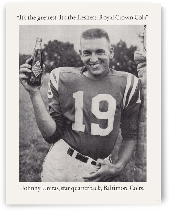 1961 Baltimore Colts Johhny Unitas RC Cola Ad Poster by Row One Brand