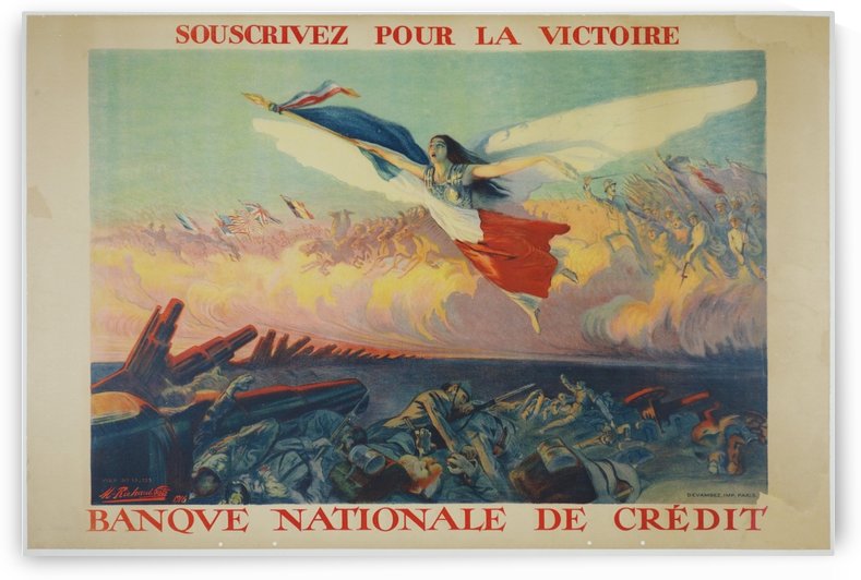 Banque Nationale de Credit France World War One Poster by VINTAGE POSTER