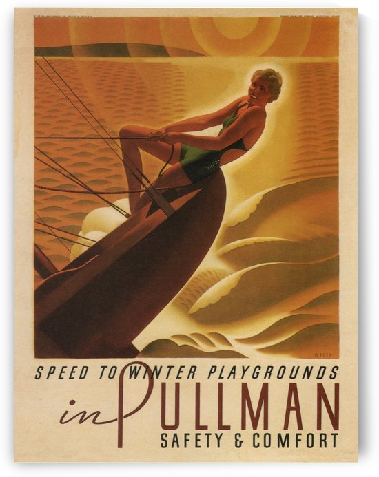 Speed to Winter Playgrounds in Pullman Safety Vintage Poster by VINTAGE POSTER