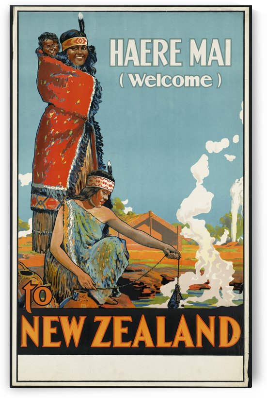 Haere Mai to New Zealand Vintage Travel Poster by VINTAGE POSTER
