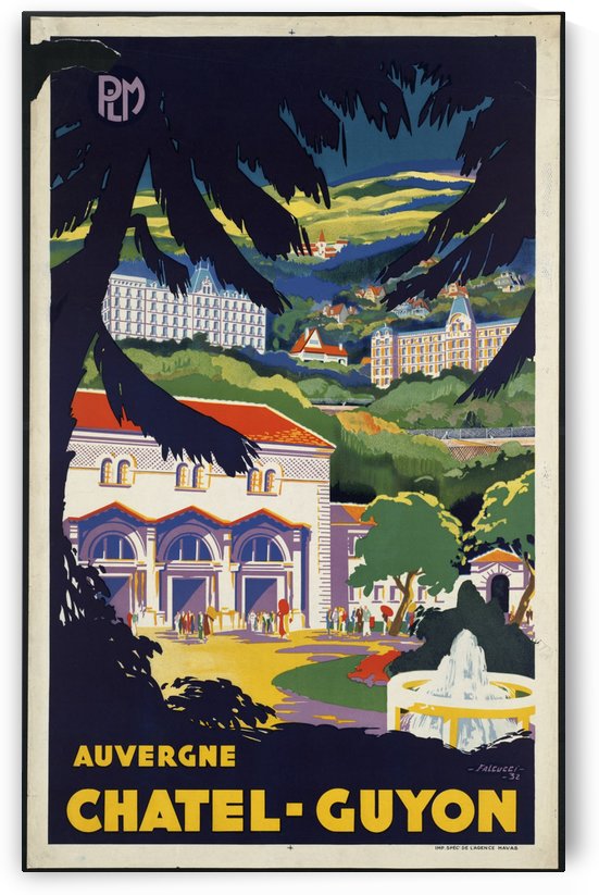 Auvergne Chatel Guyon Vintage French travel poster by VINTAGE POSTER
