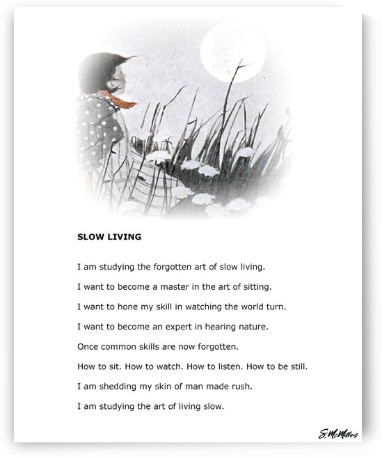 Slow Living by Susanne McMillan Art