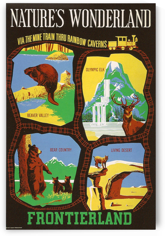 Frontierland Natures Wonderland attraction poster by VINTAGE POSTER