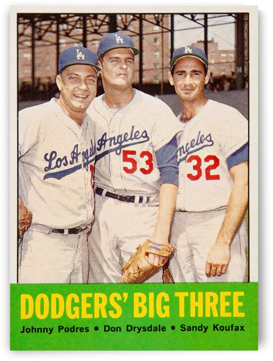 1963 LOS ANGELES DODGERS BIG THREE Topps 412 Card print featuring Koufax Drysdale & Podres - Vintage Baseball Poster Baseball Card Art by The Dinger Studios