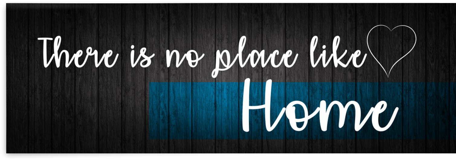 No place like home by Vibrant Canvases