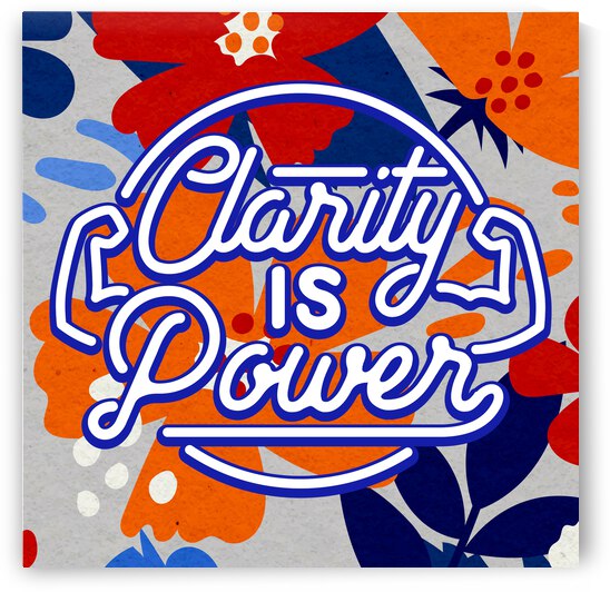 Clarity is Power   12x12   Bravo by Ava Stochinsky