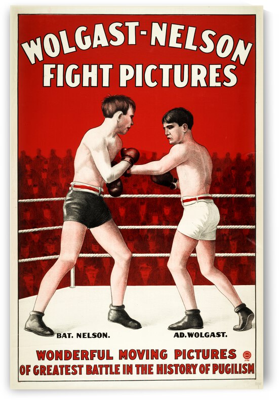 1910 Ad Wolfgast vs. Battling Nelson Lightweight Boxing Championship by Row One Brand