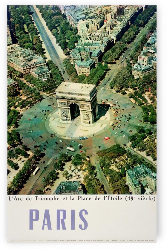 French travel poster L'Arc de Triomphe Paris France by VINTAGE POSTER
