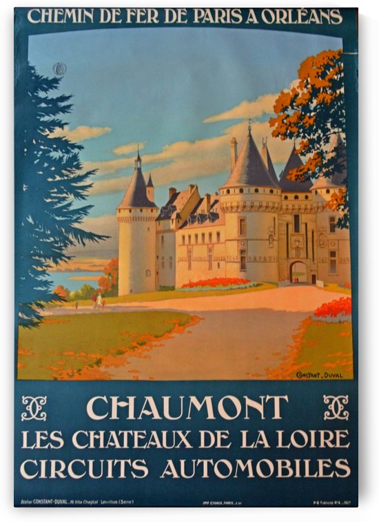Chaumont Les Chateux de la Loire Circuits Automobiles by VINTAGE POSTER