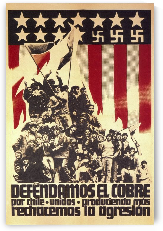 Defend Chile copper from the USA by VINTAGE POSTER