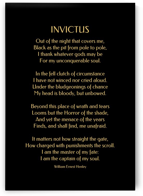 Invictus Poem By William Ernest Henley by HH Photography of Florida