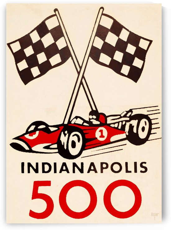 Vintage Indianapolis 500 Auto Racing Art by Row One Brand