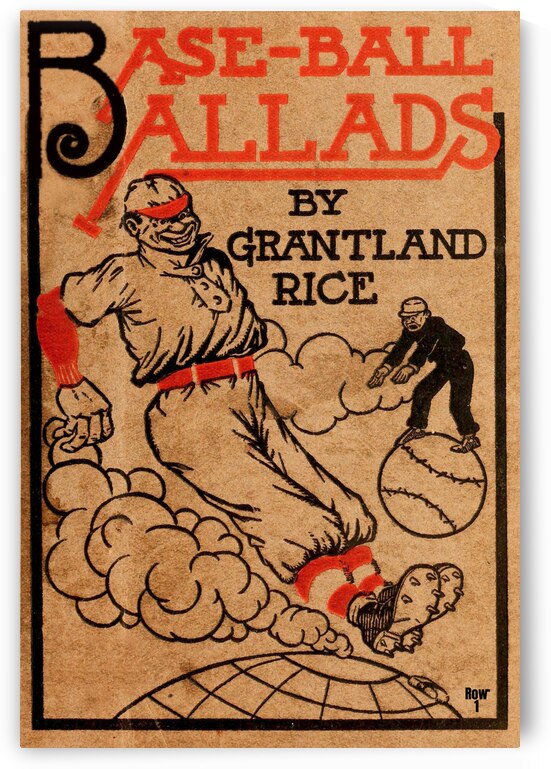 Baseball Ballads by Grantland Rice by Row One Brand