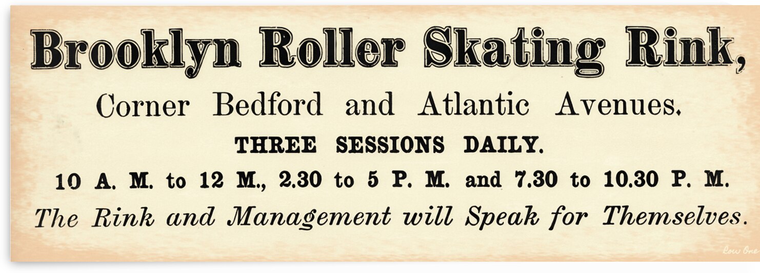Late 1800s Brooklyn Roller Skating Rink Ad by Row One Brand