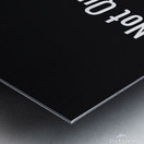 Do Not Question Authority Metal print