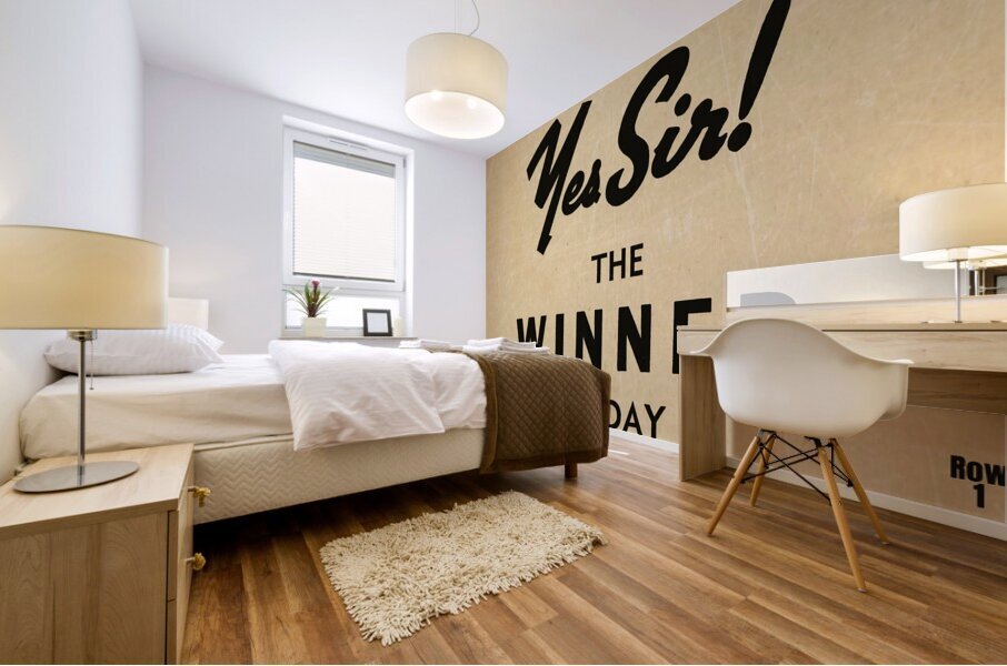 Yes Sir The Winner Today Mural print